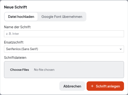 Dialog Neue Schrift mit den Reitern Datei hochladen und Google Font übernehmen, Name, Ersatzschrift und Schriftdateien
