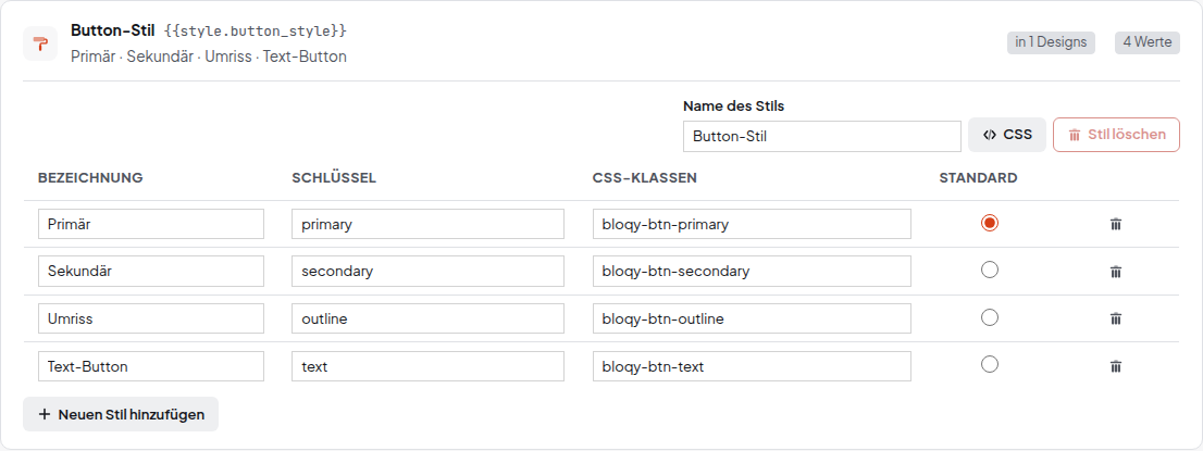 Aufgeklappter Stil Button-Stil mit den Werten Primär, Sekundär, Umriss und Text-Button; Primär ist Standard